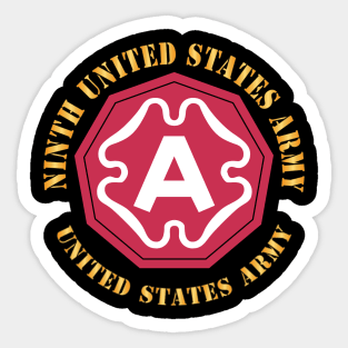 Ninth United States Army - US Army w SSI X 300 Sticker